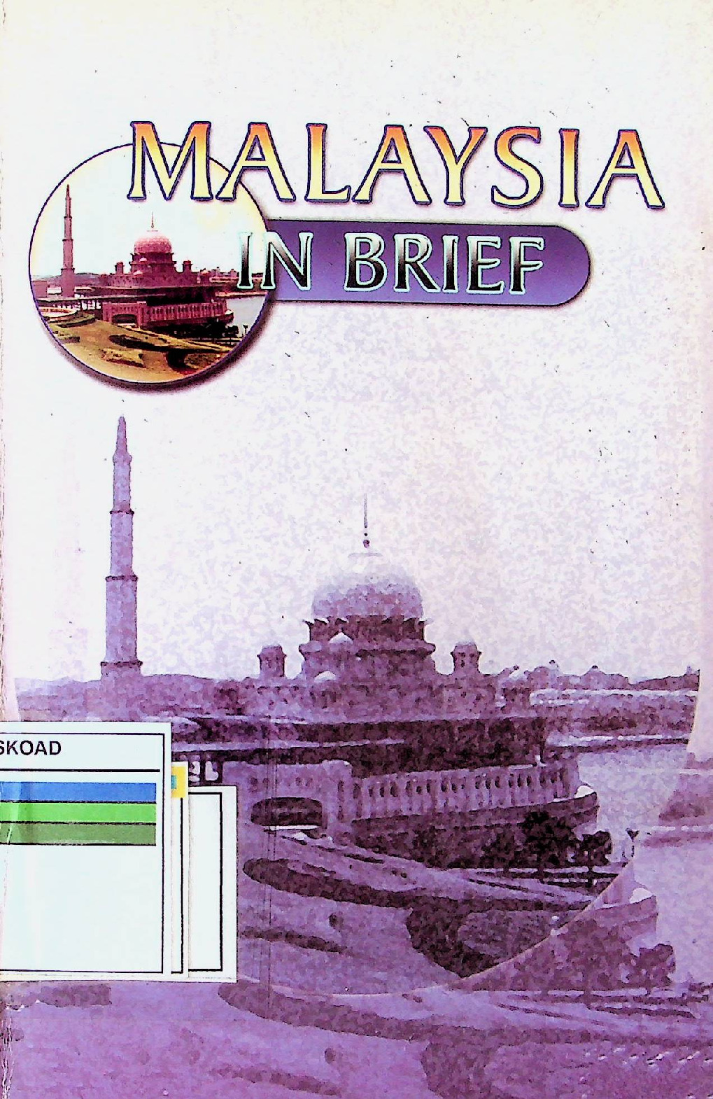 MALAYSIA IN BRIEF